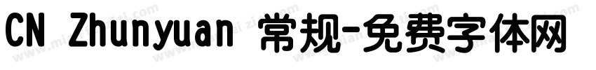 CN Zhunyuan 常规字体转换
